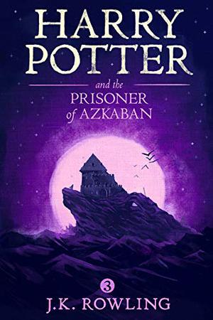 Harry Potter and the Prisoner of Azkaban (Harry Potter #3)