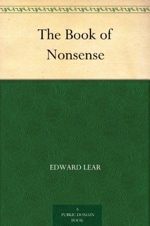A Book of Nonsense (Nonsense Books #1)