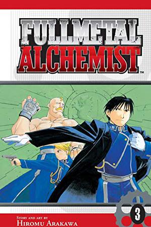 Fullmetal Alchemist, Vol. 3 (Fullmetal Alchemist #3)