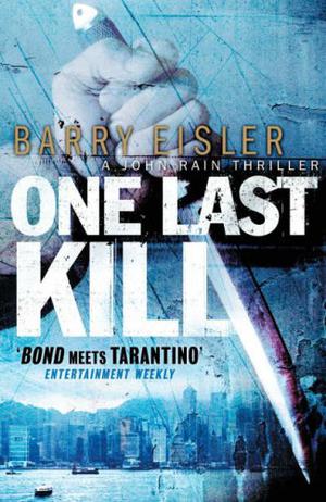 One Last Kill (John Rain #4)