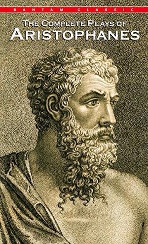 The Complete Plays by Aristophanes