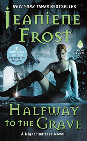 Halfway to the Grave by Jeaniene Frost