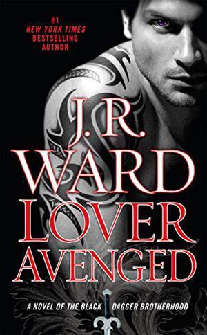 Lover Avenged (Black Dagger Brotherhood #7)