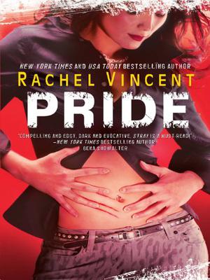 Pride by Rachel Vincent