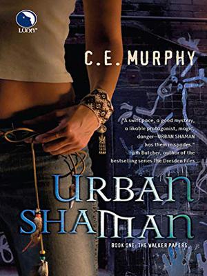 Urban Shaman by C.E. Murphy