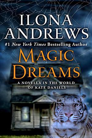 Magic Dreams (Kate Daniels #4.5)