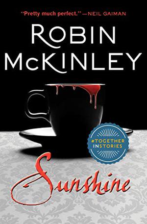 Sunshine by Robin McKinley