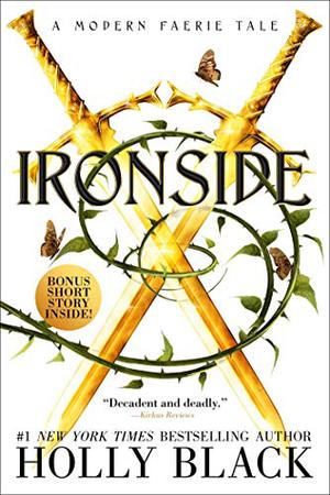Ironside by Holly Black, Kate Rudd