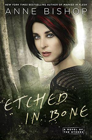 Etched in Bone (The Others #5)