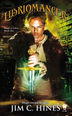Libriomancer by Jim C. Hines