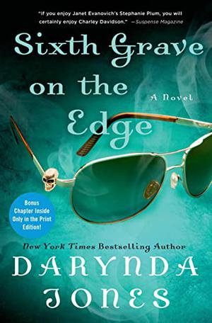 Sixth Grave on the Edge (Charley Davidson #6)