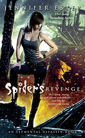 Spider’s Revenge (Elemental Assassin #5)