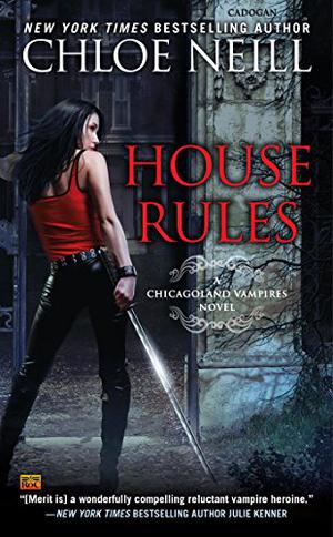 House Rules (Chicagoland Vampires #7)