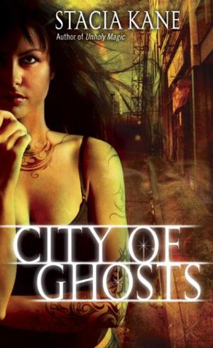 City of Ghosts (Downside Ghosts #3)