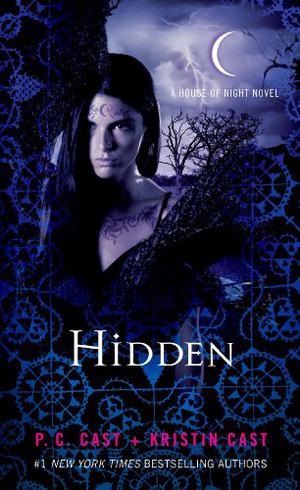 Hidden (House of Night #10)