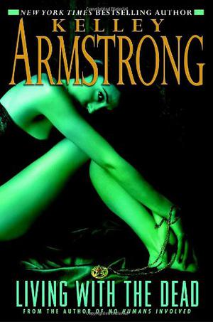 Living with the Dead (Otherworld #9)