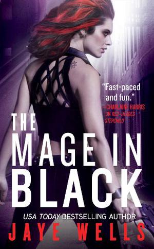 The Mage in Black by Jaye Wells