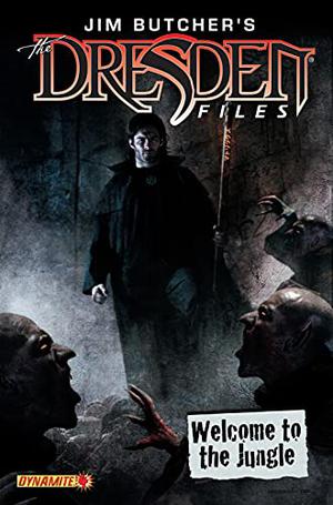 Jim Butcher's The Dresden Files: Welcome to the Jungle #4 (Dresden Files: Welcome to the Jungle #4)