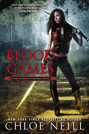 Blood Games (Chicagoland Vampires #10)