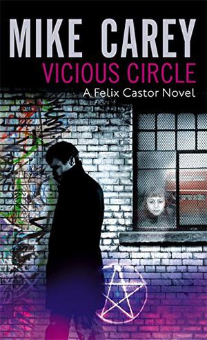 Vicious Circle (Felix Castor #2)