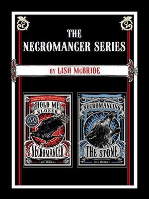The Necromancer Series (Necromancer #1-2)