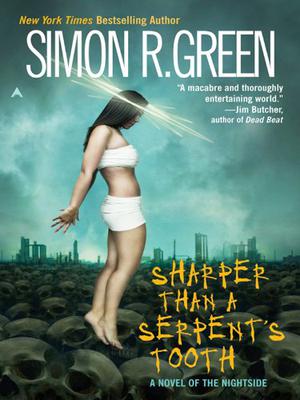 Sharper Than a Serpent's Tooth (Nightside #6)