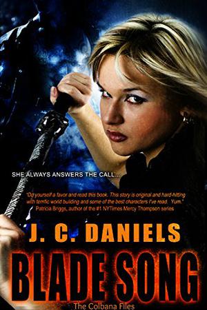 Blade Song by J.C. Daniels
