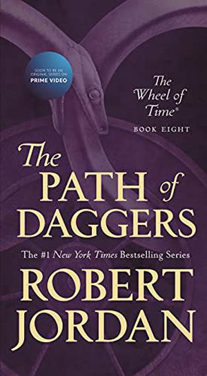The Path of Daggers (The Wheel of Time #8)