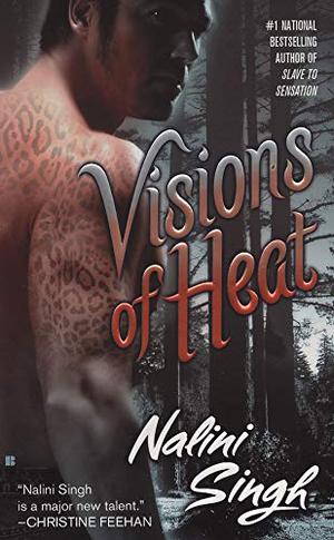 Visions of Heat (Psy-Changeling #2)