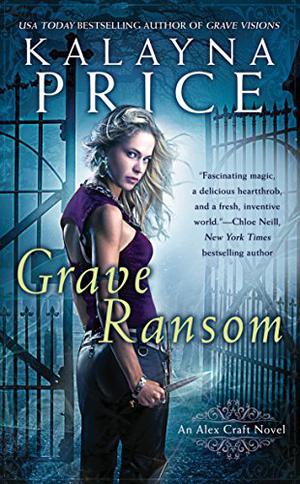 Grave Ransom (Alex Craft #5)