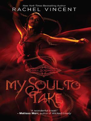 My Soul to Take (Soul Screamers #1)