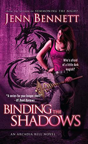 Binding the Shadows by Jenn Bennett