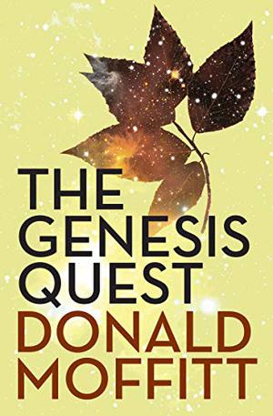 The Genesis Quest by Donald Moffitt