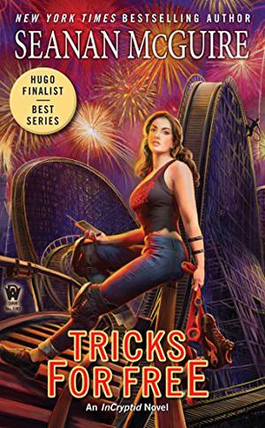 Tricks for Free by Seanan McGuire