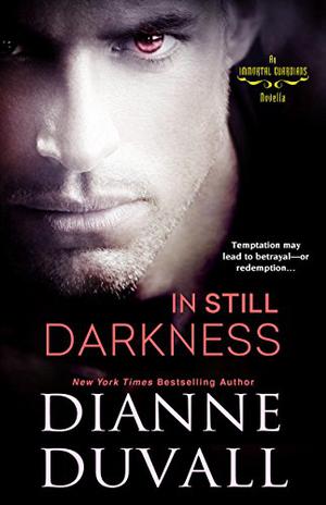 In Still Darkness (Immortal Guardians #3.5)