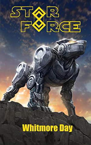 Star Force: Whitmore Day (Star Force: Phase 2 #78)