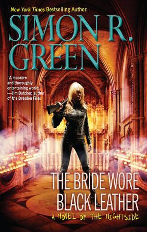 The Bride Wore Black Leather by Simon R. Green