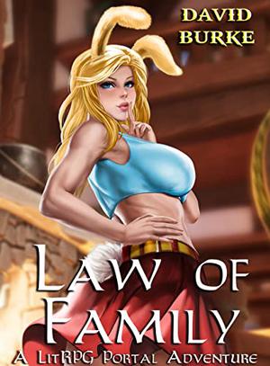 Law of Family by David Burke