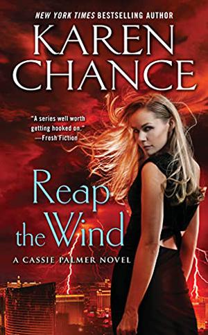 Reap the Wind (Cassandra Palmer World #10)