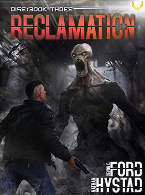 Reclamation (Rise #3)
