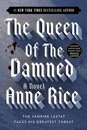 The Queen of the Damned (The Vampire Chronicles #3)