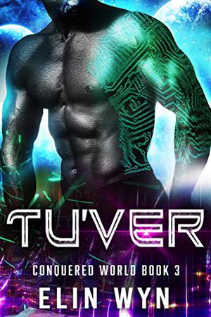 Tu'ver (Conquered World #3)