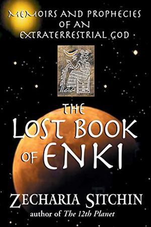 The Lost Book of Enki (Earth Chronicles #6.25)