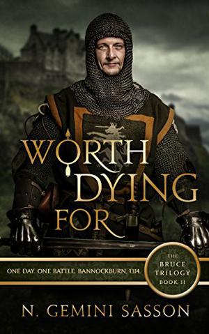 Worth Dying For by N. Gemini Sasson