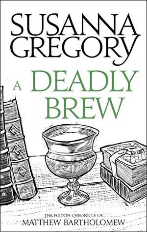 A Deadly Brew (Matthew Bartholomew #4)
