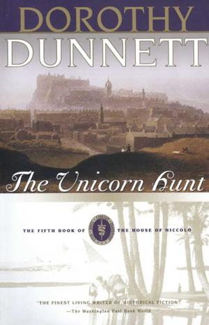 The Unicorn Hunt by Dorothy Dunnett