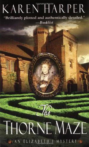 The Thorne Maze (Elizabeth I #5)