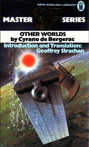 Other Worlds by Cyrano de Bergerac