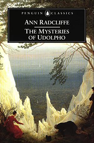 The Mysteries of Udolpho by Ann Radcliffe