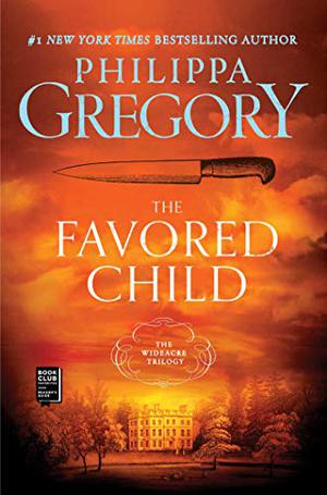 The Favored Child (Wideacre #2)